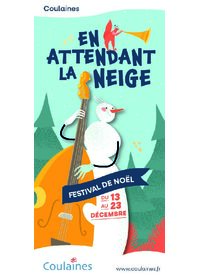 EN ATTENDANT LA NEIGE – Festival de Noël